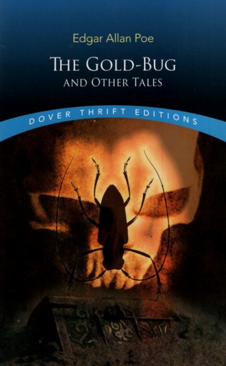 THE GOLD-BUG AND OTHER TALES