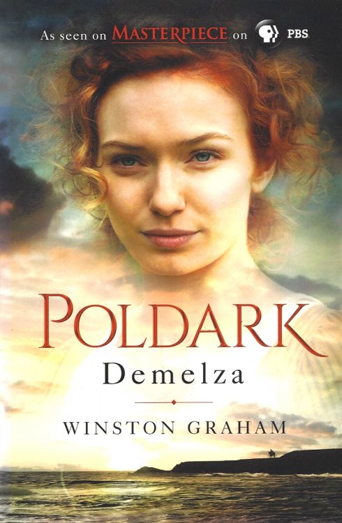 DEMELZA A Novel of Cornwall, 1788-1790