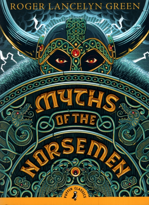 MYTHS OF THE NORSEMEN Complete and Unabridged