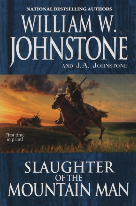 SLAUGHTER OF THE MOUNTAIN MAN