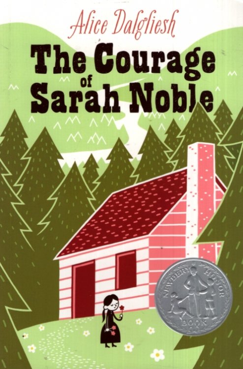 THE COURAGE OF SARAH NOBLE