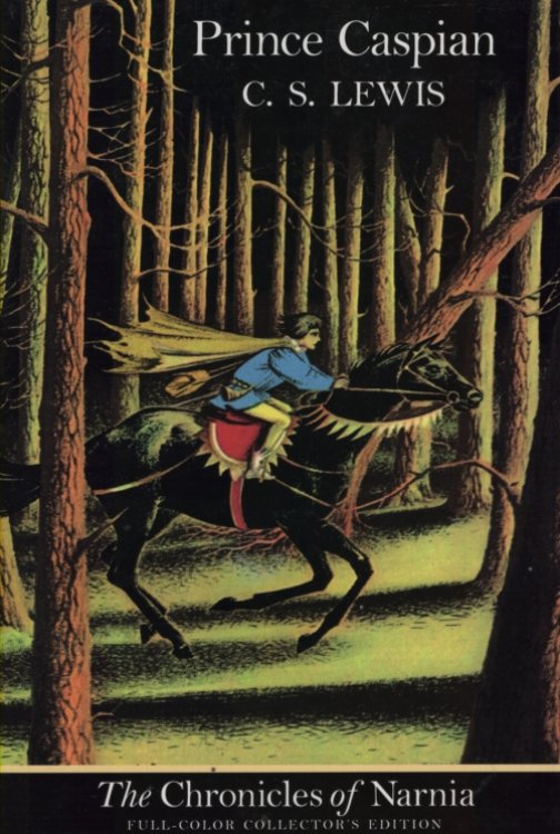 PRINCE CASPIAN [FULL COLOR COLLECTOR'S EDITION]