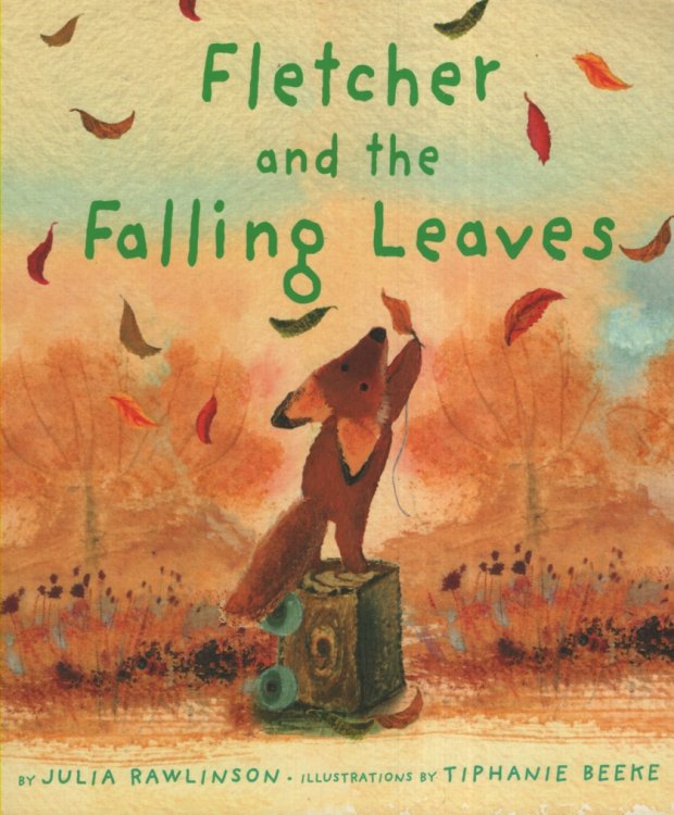 FLETCHER AND THE FALLING LEAVES