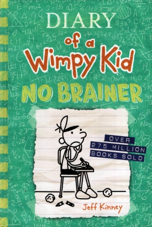 DIARY OF A WIMPY KID: NO BRAINER