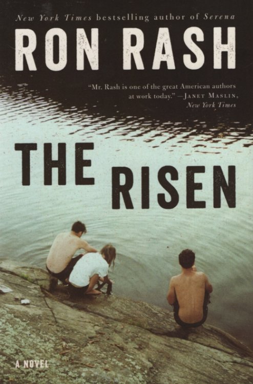 THE RISEN A Novel