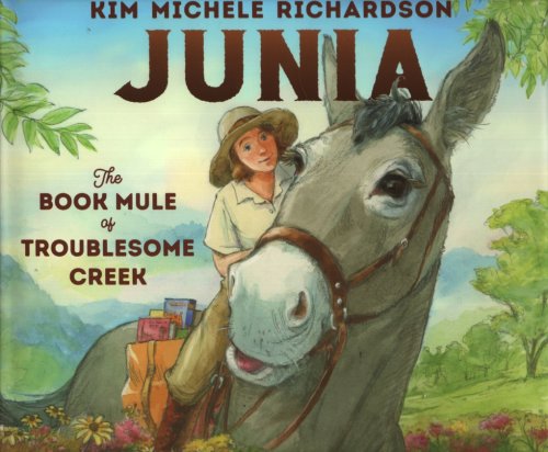 JUNIA THE BOOK MULE OF TROUBLESOME CREEK