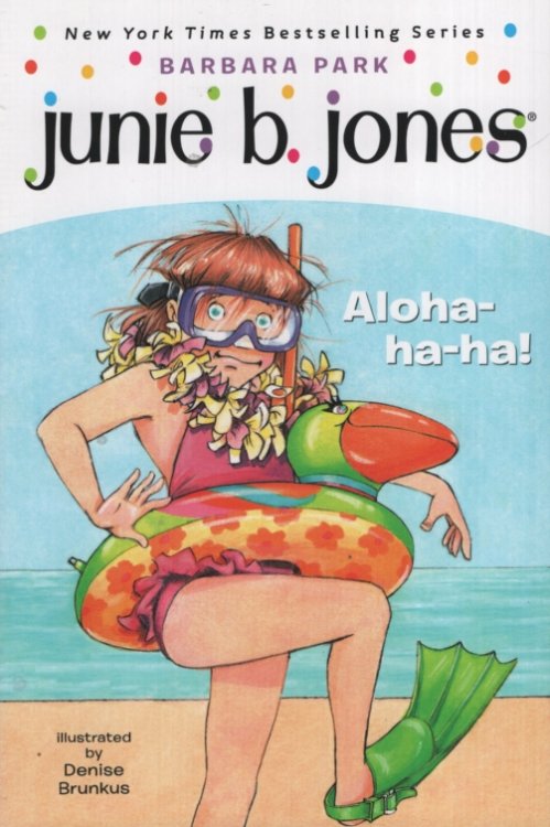 JUNIE B JONES ALOHA-HA-HA!