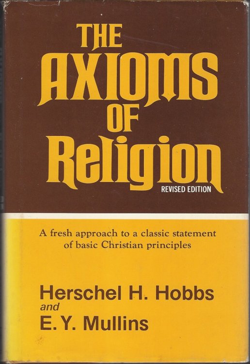 THE AXIOMS OF RELIGION, REVISED EDITION