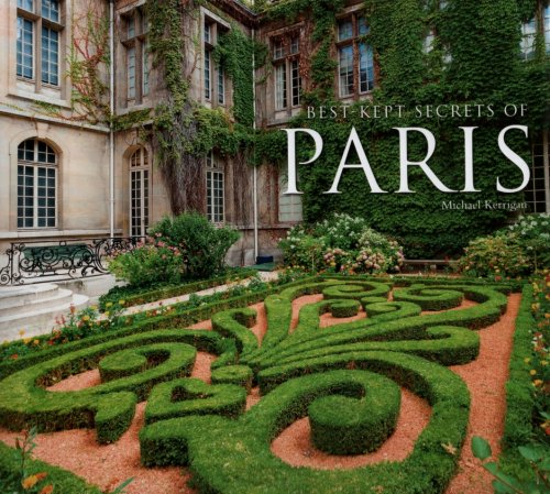 BEST KEPT SECRETS OF PARIS