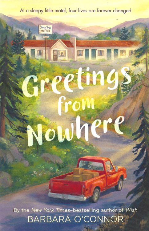GREETINGS FROM NOWHERE