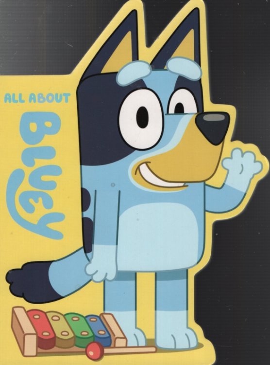 ALL ABOUT BLUEY