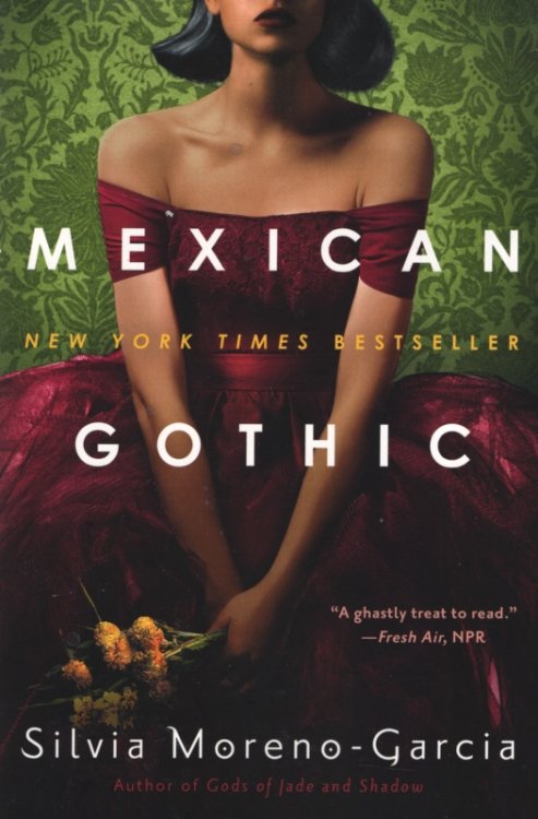 MEXICAN GOTHIC