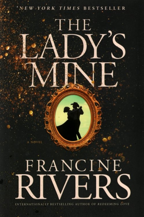 THE LADY'S MINE