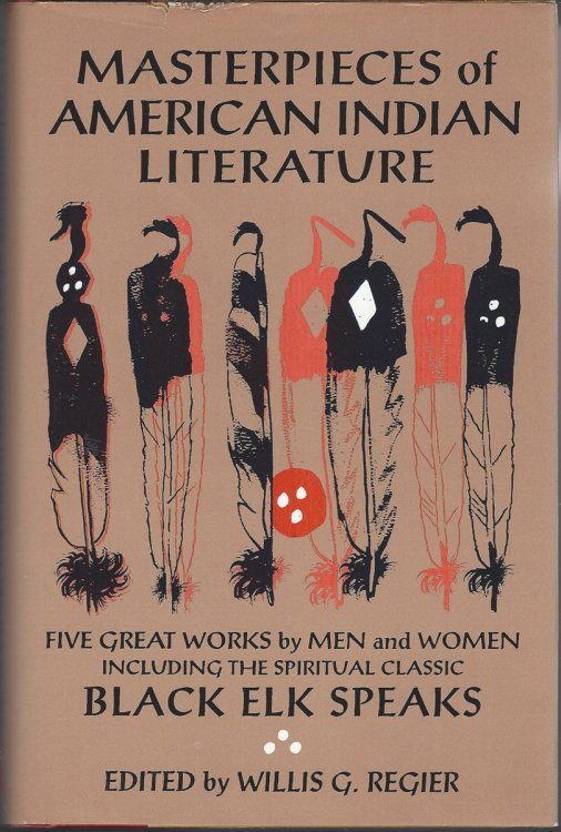 MASTERPIECES OF AMERICAN INDIAN LITERATURE