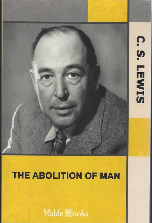 THE ABOLITION OF MAN