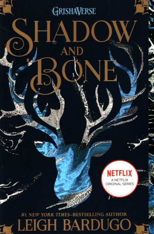 SHADOW AND BONE