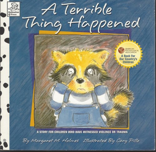 A TERRIBLE THING HAPPENED