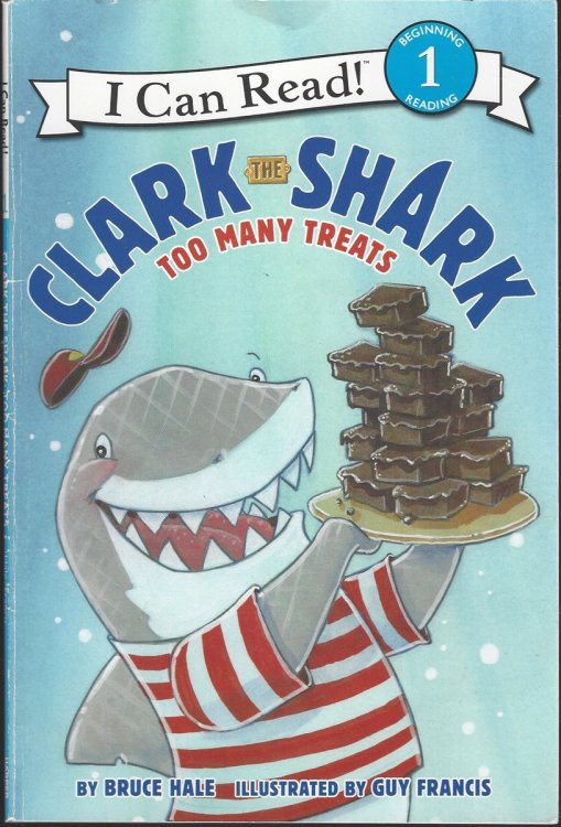 CLARK THE SHARK TOO MANY TREATS