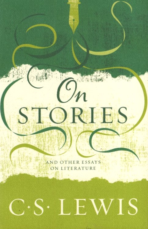 ON STORIES And Other Essays on Literature