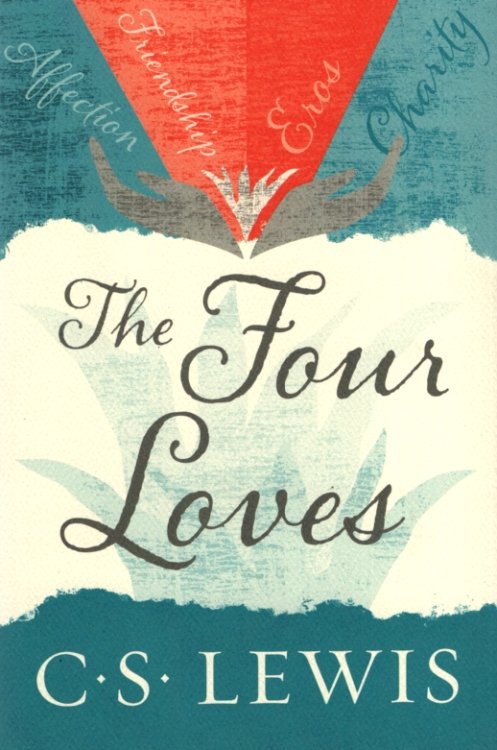 THE FOUR LOVES