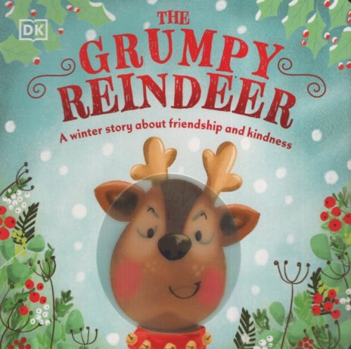 THE GRUMPY REINDEER