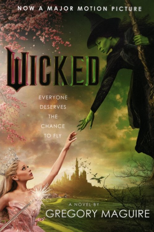 WICKED A Novel