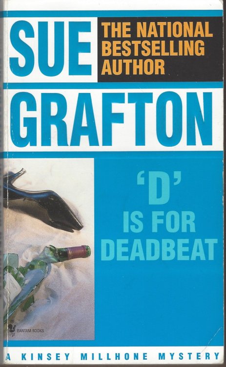 D IS FOR DEADBEAT