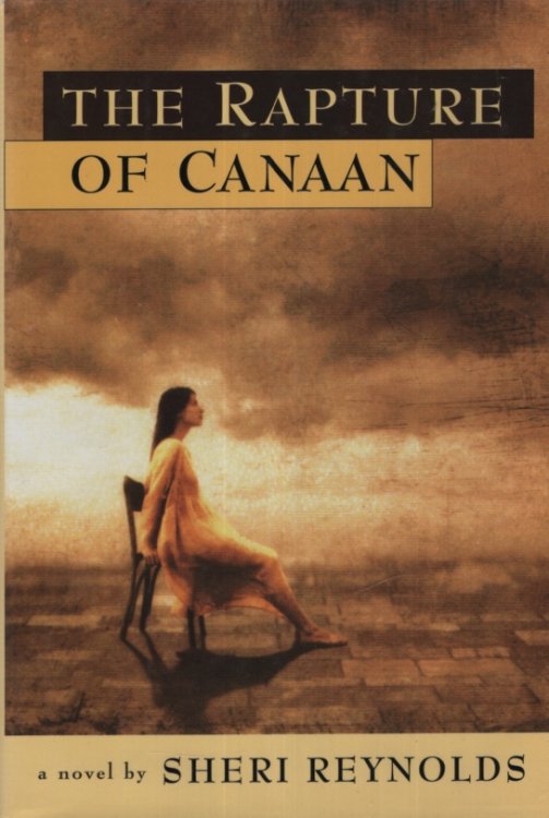 THE RAPTURE OF CANAAN