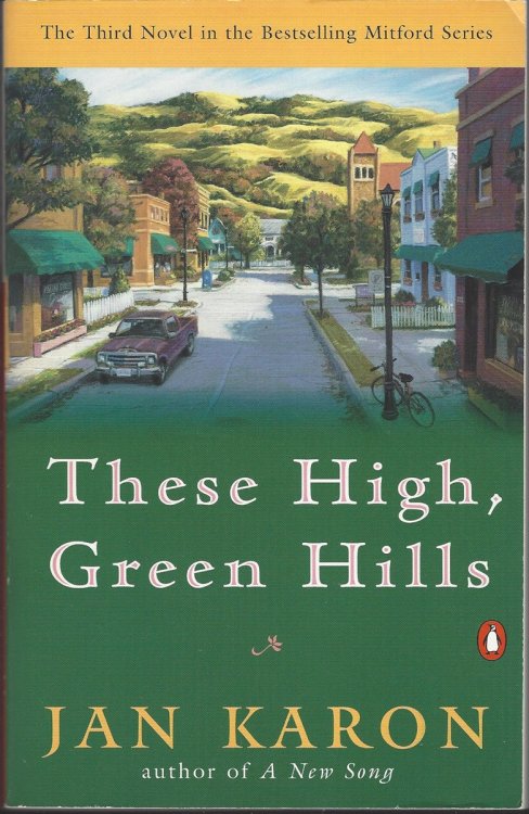 THESE HIGH, GREEN HILLS