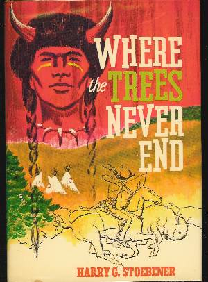WHERE THE TREES NEVER END