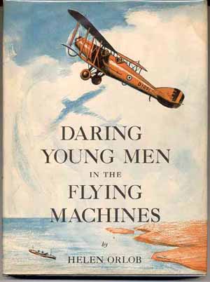 DARING YOUNG MEN IN THE FLYING MACHINES