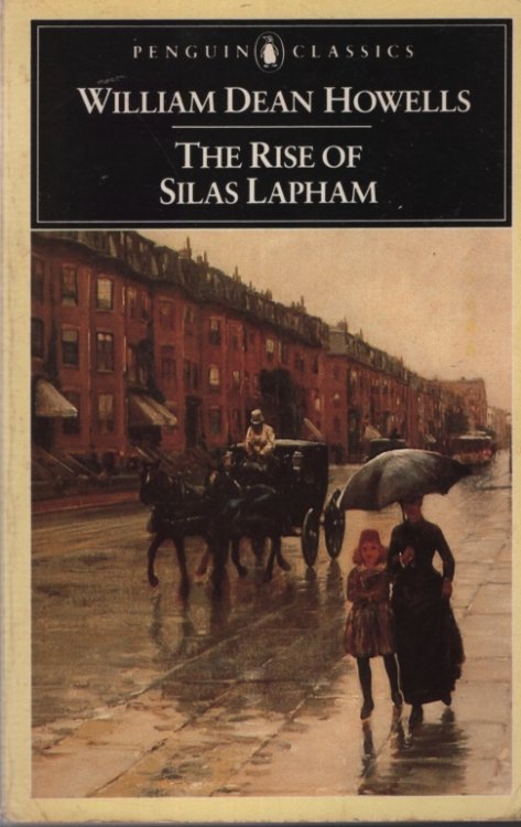 THE RISE OF SILAS LAPHAM Introduction by Kermit Vanderbilt