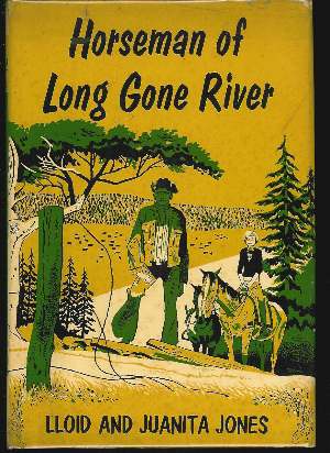HORSEMAN OF LONG GONE RIVER
