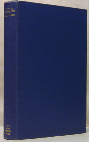 OUT OF NAZARETH A Selection of Sermons and Lectures