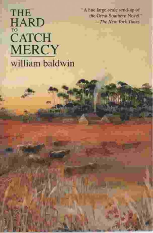 THE HARD TO CATCH MERCY