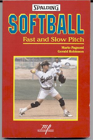 SOFTBALL, FAST AND SLOW PITCH