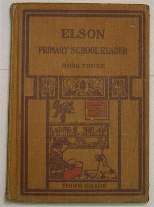 ELSON PRIMARY SCHOOL READER, BOOK THREE