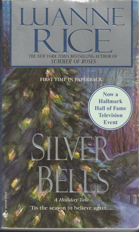 SILVER BELLS A Holiday Tale