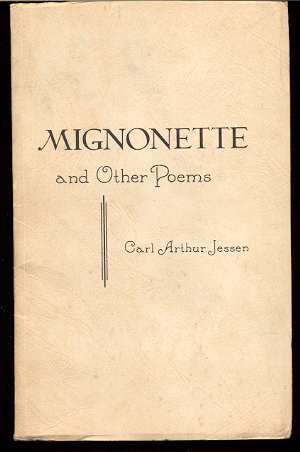 MIGNONETTE AND OTHER POEMS