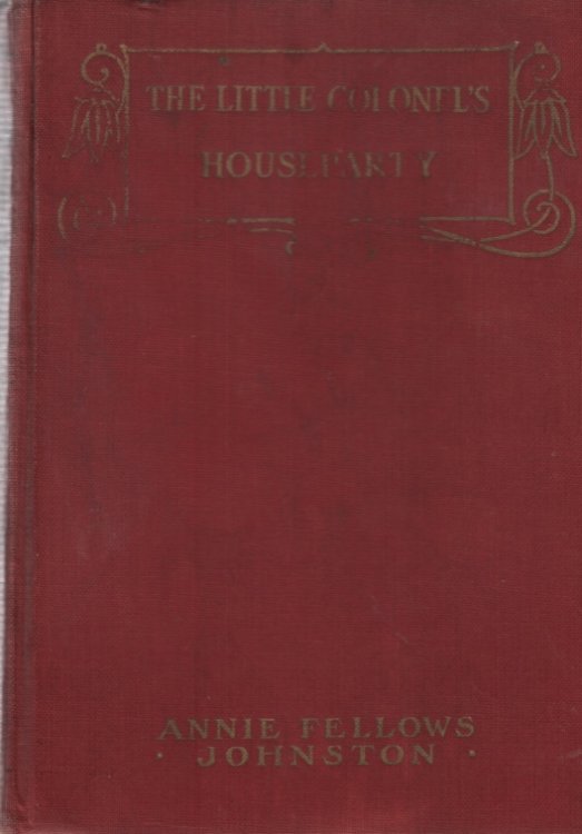THE LITTLE COLONEL'S HOUSE PARTY