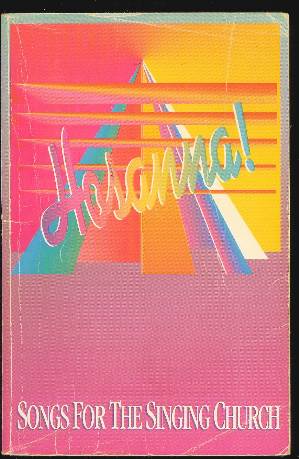 HOSANNA Songs for the Singing Church
