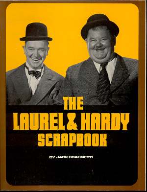 THE LAUREL AND HARDY SCRAPBOOK