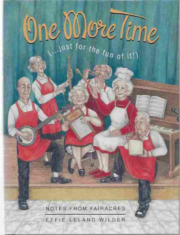 ONE MORE TIME (.just for the Fun of It! ) Notes from Fairacre