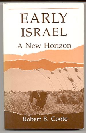 EARLY ISRAEL A New Horizon
