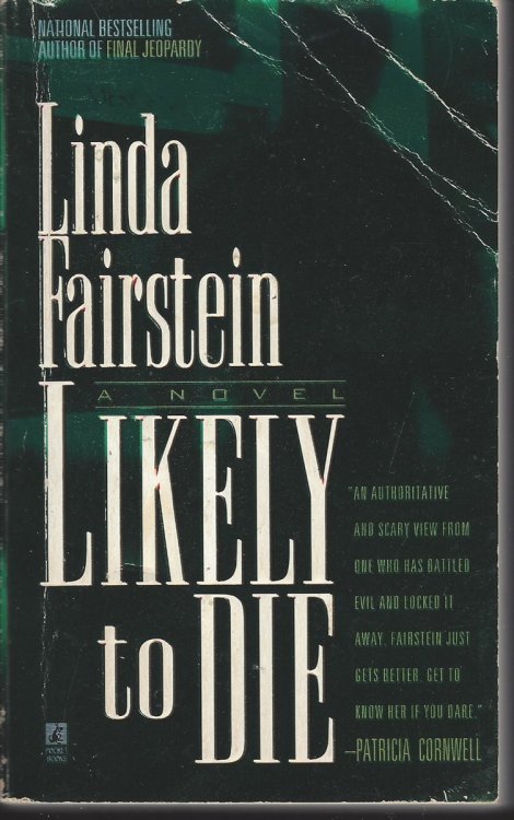 LIKELY TO DIE