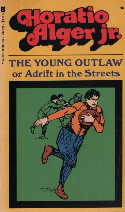 THE YOUNG OUTLAW, OR ADRIFT IN THE STREETS