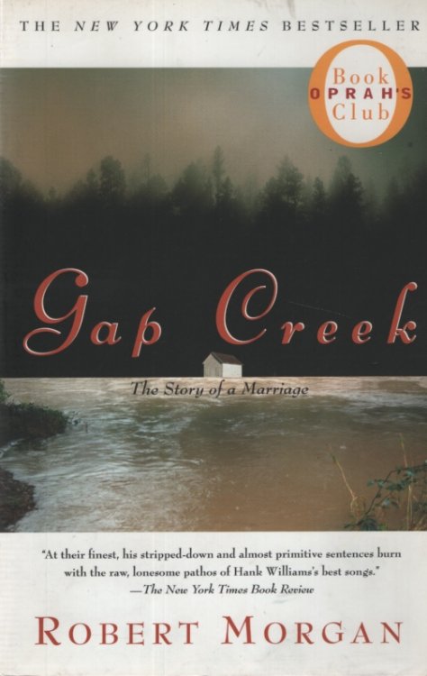 GAP CREEK The Story of a Marriage