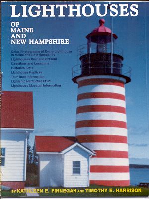 LIGHTHOUSES OF MAINE AND NEW HAMPSHIRE