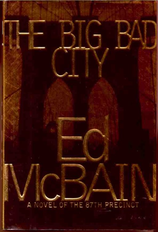 THE BIG BAD CITY