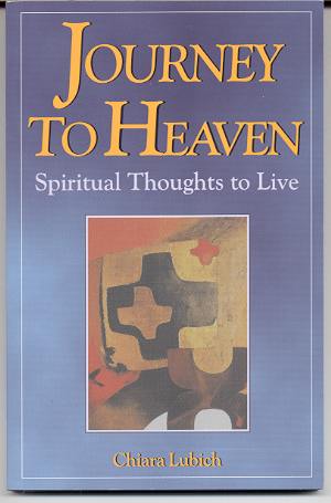 JOURNEY TO HEAVEN: SPIRITUAL THOUGHTS TO LIVE